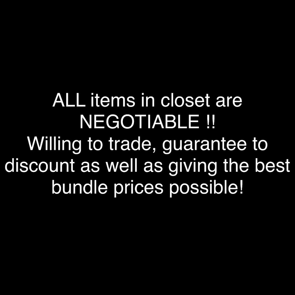 All  items are negotiable!! Open to all offers!